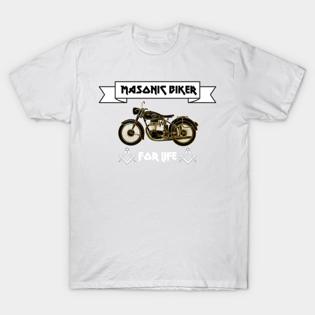 Masonic biker for life T-Shirt by Arpi Design Studio